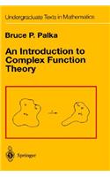 An Introduction to Complex Function Theory