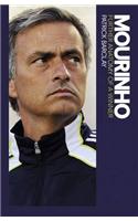 Mourinho: Further Anatomy of a Winner