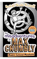 Misadventures of Max Crumbly 2