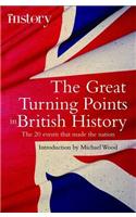 The Great Turning Points of British History