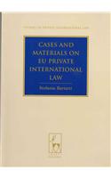 Cases and Materials on EU Private International Law