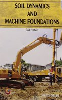 Soil Dynamics & Machine Foundations 3rd Edition