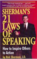 Sherman's 21 Laws of Speaking in Public