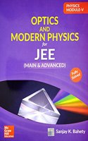 Physics Module V - Optics & Modern Physics