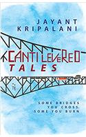 Cantilevered Tales