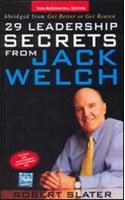 29 Leadership Secrets From Jack Welch