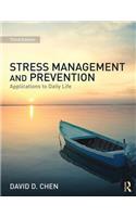 Stress Management and Prevention