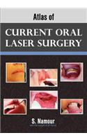 Atlas of Current Oral Laser Surgery