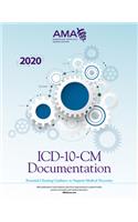 ICD-10-CM Documentation 2020: Essential Charting Guidance to Support Medical Necessity