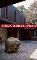 Studio Mumbai - Praxis