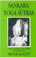 Sankara on the Yoga Sutras: A Full Translation of the Newly Discovered Text