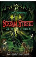 Scream Street 5: Skull of the Skeleton