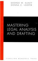 Mastering Legal Analysis and Drafting