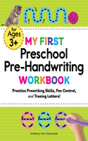 My First Preschool Pre-Handwriting Workbook