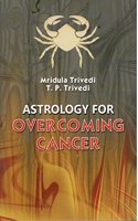 Astrology for Overcoming Cancer