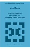 Partial Differential Equations and Boundary Value Problems