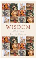 Wisdom: A World History