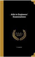 Aids to Engineers' Examinations