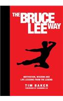 The Bruce Lee Way