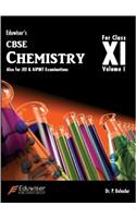 CBSE Chemistry for Clas XI Vol I-------Also for JEE & AIPMT Exam