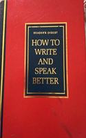 How to Write and Speak Better