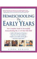 Homeschooling: The Early Years