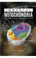 Immortal Mitochondria