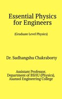 Essential Physics for Engineers: Graduate Level Physics