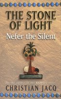 Nefer the Silent: Bk.1 (Stone of Light S.)