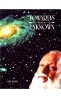 Towards the Unknown: The Journey Into New-Dimensional Consciousness