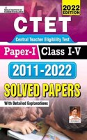 Kiran CTET Paper I Class I to V 2011 to 2022 Solved Papers (English Medium)(3757)