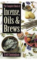 Complete Book of Incense, Oils and Brews