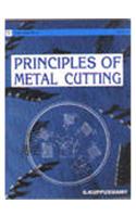Principles Of Metal Cutting