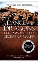 A Dance With Dragons: Part 1 Dreams and Dust