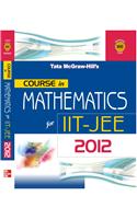 COURSE IN MATHS IIT-JEE 2012