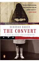 The Convert: A Tale of Exile and Extremism