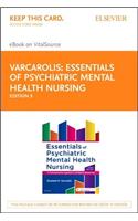 Essentials of Psychiatric Mental Health Nursing - Elsevier eBook on Vitalsource (Retail Access Card)