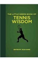 Little Green Book of Tennis Wisdom