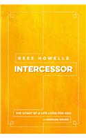 Rees Howells, Intercessor