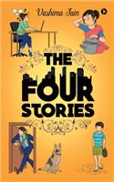 Four Stories