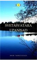 SHVETASHVATARA UPANISHAD