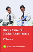 Being a Successful Medical Representative