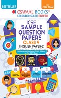 Oswaal ICSE Sample Question Papers Class 9 English Paper 2 Literature Book (For 2022 Exam)