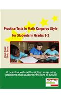 Practice Tests in Math Kangaroo Style for Students in Grades 1-2