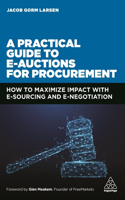 Practical Guide to E-Auctions for Procurement