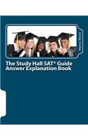 Study Hall SAT Guide Answer Explanation Book