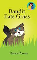 Bandit Eats Grass