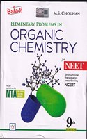 Elementary Problems In Organic Chemistry For NEET NCERT With Solution Manual For Examination 2023-2024