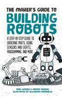 Maker's Guide to Building Robots