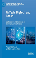 Fintech, Bigtech and Banks